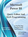 Microsoft Power BI Query Editor and DAX Programming by Jeff Hutchinson