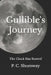 Gullible's Journey: The Clock Has Started by P. C. Shumway