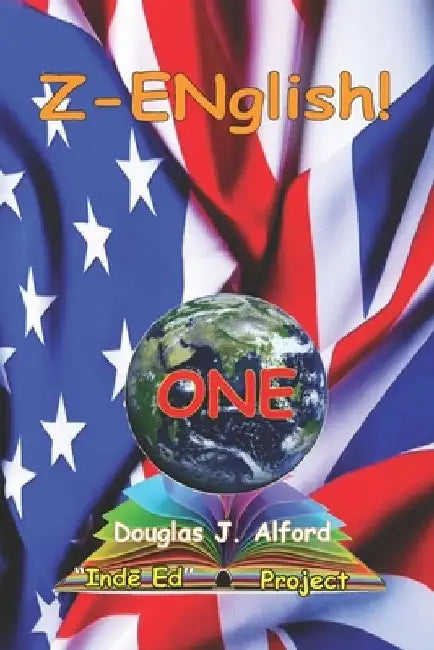 Z-ENglish ONE by Douglas J. Alford