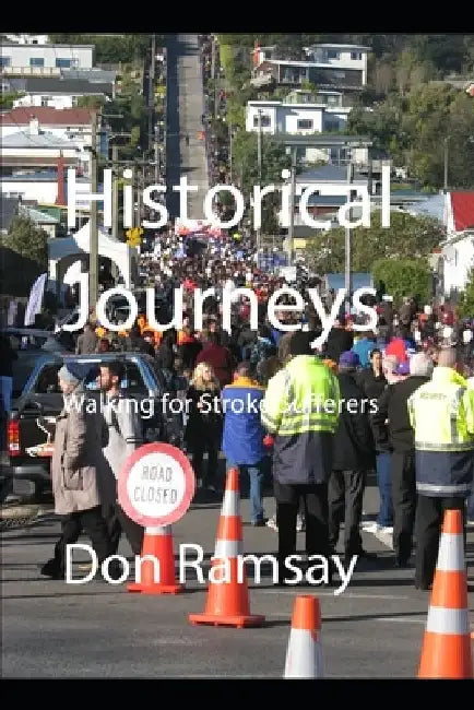 Historical Journeys by Don Ramsay