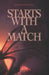 Starts with a Match by Quinn Coleman