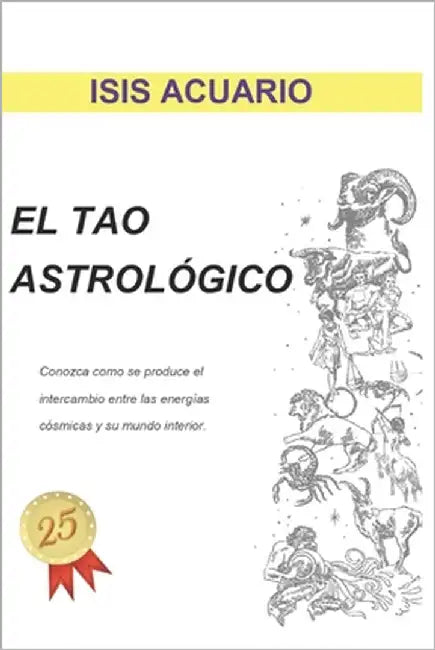 El TAO Astrológico by Acuario, Isis