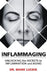 Inflammaging: Unlocking the Secrets to Inflammation and Aging by Mark S. Miller