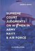 Supreme Court Judgements on Women in Army Navy and Air Force: A Compilation by Shweta Misra