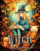 Witch Coloring Book for Adults: Journey into a Magical World of Modern Sorcery and Relaxation by Laura Seidel