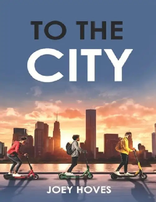 To The City by Joey Hoves
