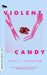 Violent Candy: Stories by Tex Gresham