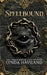 Spellbound: A Last Ringmaster Novella by Lynda Haviland