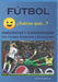 Fútbol: Anécdotas y Curiosidades by Daniel Caballero