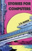 Stories for Computers by J. R. March