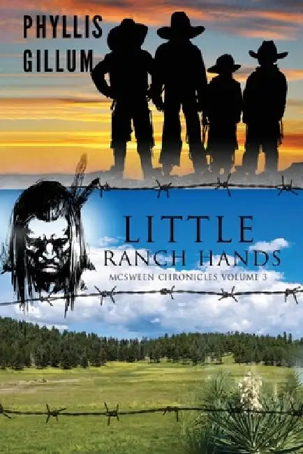 Little Ranch Hands by Phyllis Gillum