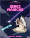 Seres Mágicos 1 by Memoria, Proyecto