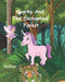 Sparky And The Enchanted Forest by Neel Lak