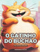 O Gatinho do Buchão: Na Cidade Grande by Wanfranklin C. M. Alves
