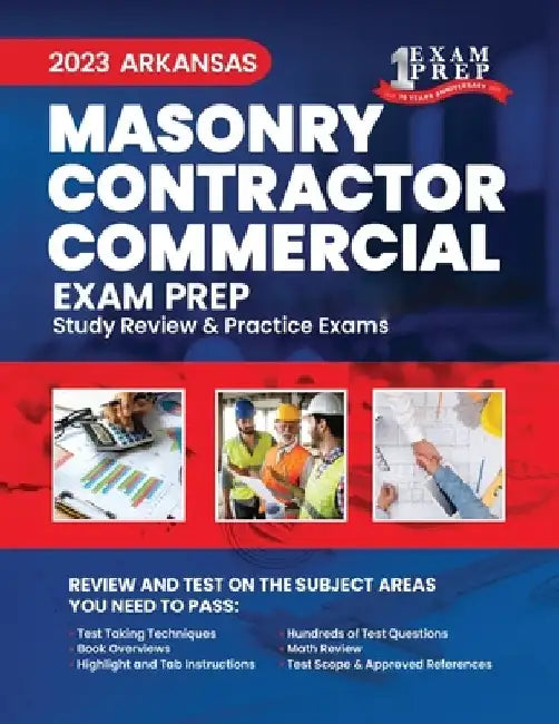 2023 Arkansas Masonry Contractor - COMMERCIAL: 2023 Study Review & Practice Exams by Upstryve Inc