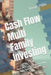 Cash Flow Multi Family Investing: The Definitive Guide to Investing in Multi Family Properties by Kevin Mills