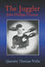 The Juggler John Phillips Thomas by Quentin Thomas Wells