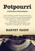 Potpourri: A Collection of Short Stories by Bettye Galloway, Harvey Faust