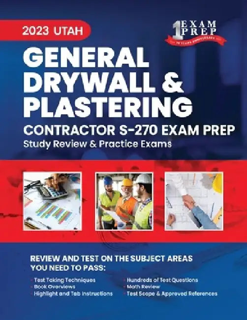 2023 Utah General Drywall and Plastering Contractor S-270: 2023 Study Review & Practice Exams by Upstryve Inc