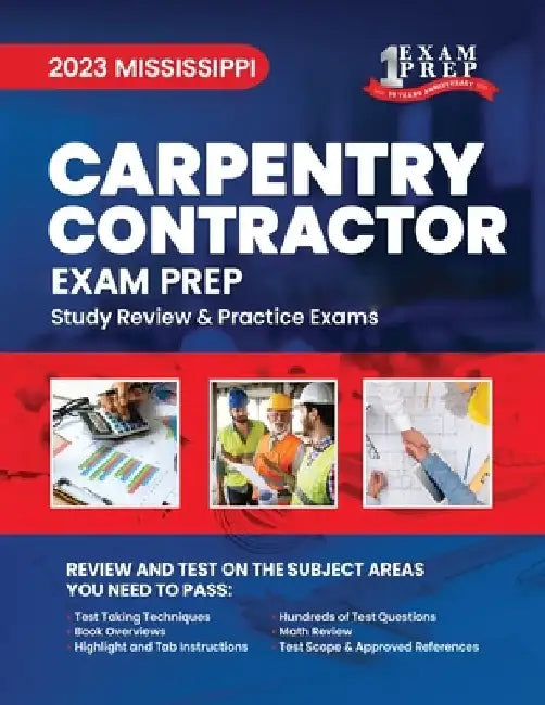 2023 Mississippi Carpentry Contractor: 2023 Study Review & Practice Exams by Upstryve Inc