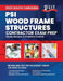 2023 South Carolina PSI Wood Frame Structures: 2023 Study Review & Practice Exams by Upstryve Inc