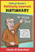 Professor Veracity's Politically Incorrect Dictionary by Cartoonbob Studios