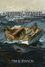 A Tropical Frontier: The Castaway by Tim Robinson