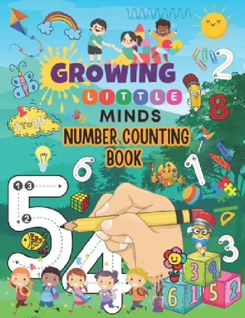 Growing Little Minds: Number Counting Activity Book by LLC Rockystrong