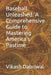 Baseball Unleashed: A Comprehensive Guide to Mastering America's Pastime by Vikash Dabriwal