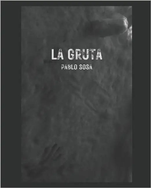 La Gruta by Sosa, Pablo