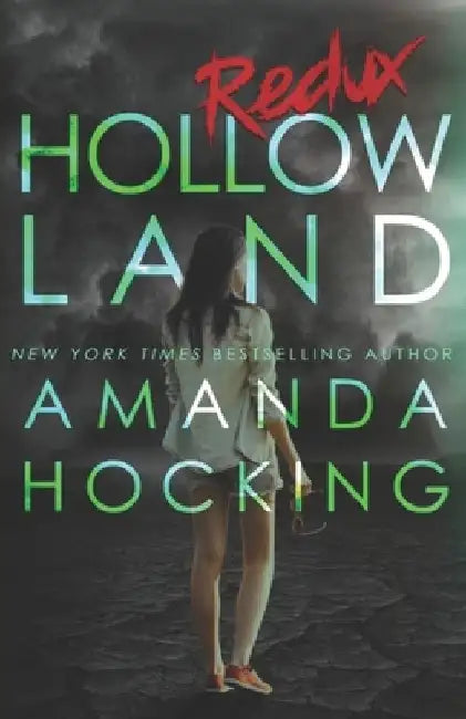 Hollowland: Redux by Amanda Hocking