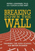 Breaking Down the Wall: Training the High School 400 Meter Runner by Clyde Hart