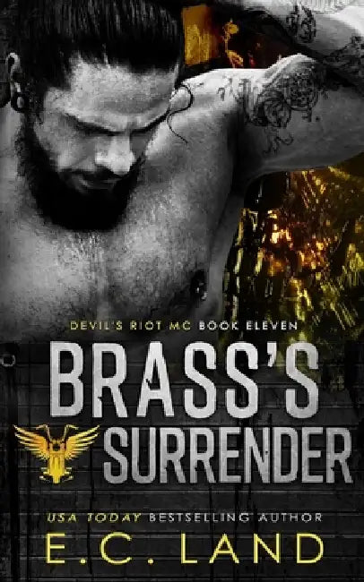 Brass's Surrender by E. C. Land