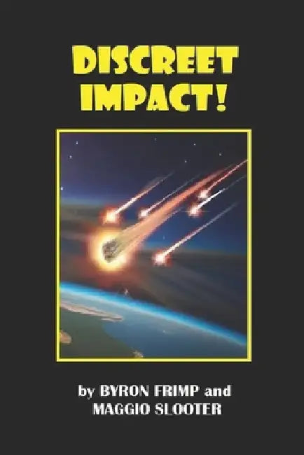 Discreet Impact! by Maggio Slooter