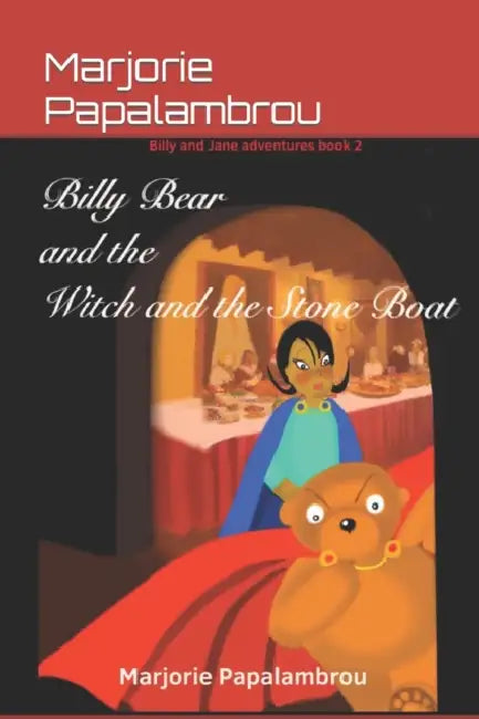 Billy Bear And The Witch In The Stone Boat
