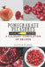 Pomegranate Pleasures: A Culinary Compilation of Recipes by Sister Poppy