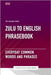 Zulu To English Phrasebook - Everyday Common Words And Phrases by Publishing, Ps