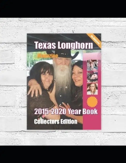 Texas Longhorn Magazine 2015-2020 Yearbook Collectors Edition by Neal Joseph Lipka