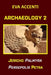 Archaeology 2: Jericho, Palmyra, Persepolis, Petra by Ettore Accenti, Eva Accenti
