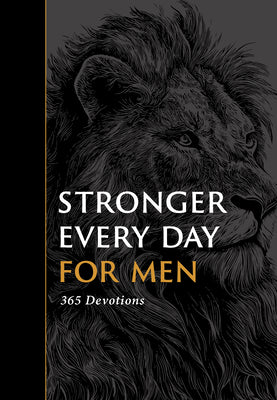 Stronger Every Day for Men: 365 Devotions by Gilbert Beers