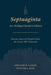 Septuaginta: An Abridged Reader's Edition by Gregory R. Lanier