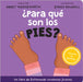 ¿Para Qué Son Los Pies? by Wedgeworth, Abbey