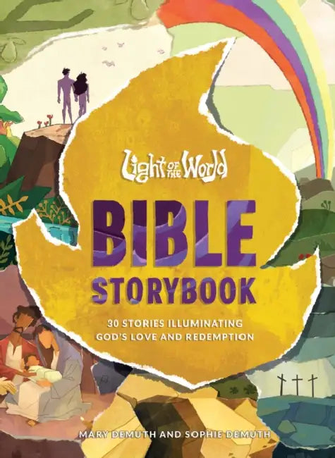 Light of the World Bible Storybook: 30 Stories Illuminating God's Love and Redemption by The Salvation Poem Project, Mary E. Demuth, Sophie Demuth