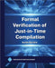 Formal Verification of Just-in-Time Compilation by Aurèle Barrière