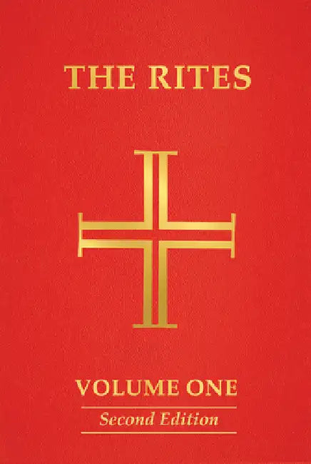 The Rites of the Catholic Church: Volume One, Second Edition by Various