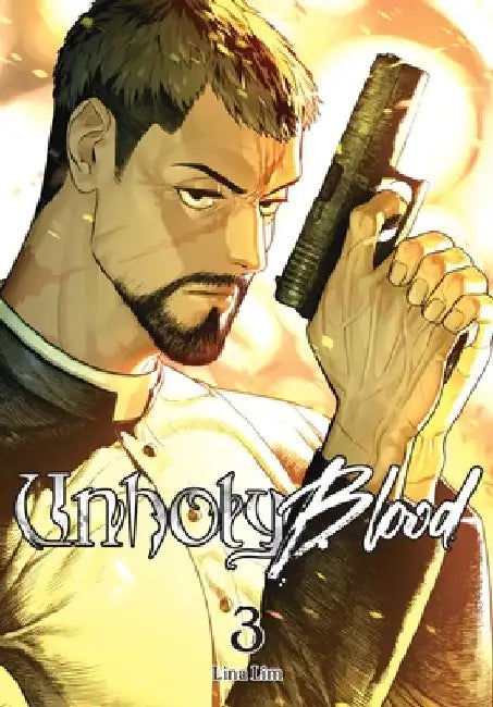 Unholy Blood, Vol. 3 by Lina Lim