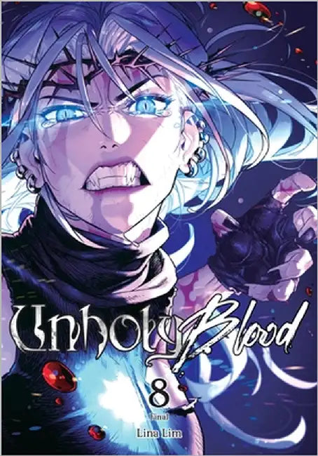 Unholy Blood, Vol. 8 by Lina Lim