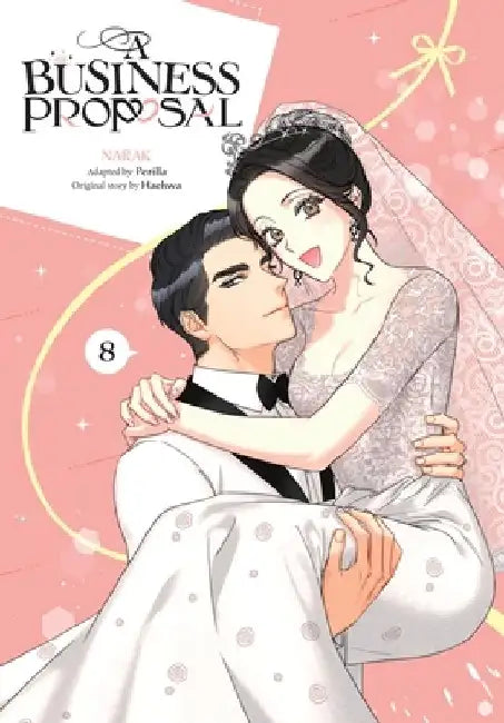 A Business Proposal, Vol. 8 by Narak