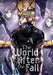 The World After the Fall, Vol. 7 by Undead Gamja(3b2s Studio)