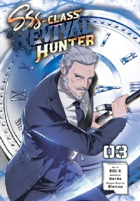 Sss-Class Revival Hunter, Vol. 3 by Bill Bill K.